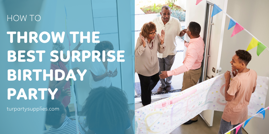 [Full Guide] How to Throw the Best Surprise Birthday Party