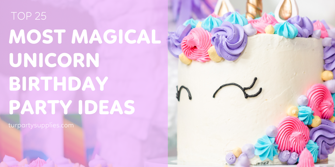 unicorn birthday party ideas